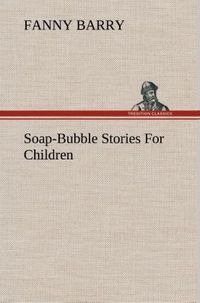 Produktbild: Soap-Bubble Stories For Children