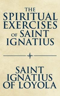 Produktbild: The Spiritual Exercises of Saint Ignatius