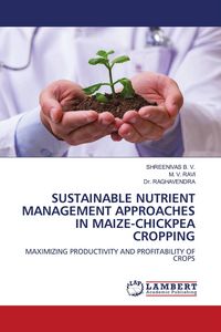 Produktbild: Sustainable Nutrient Management Approaches in Maize-Chickpea Cropping