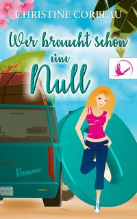 Produktbild: Wer braucht schon eine Null