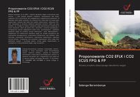 Produktbild: Proponowanie CO2 EFLK i CO2 ECUS FPG & FP