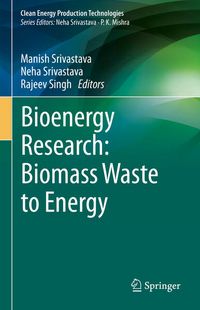 Produktbild: Bioenergy Research: Biomass Waste to Energy