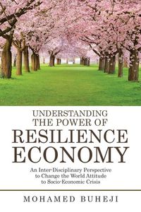 Produktbild: Understanding the Power of Resilience Economy