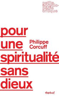 Produktbild: Pour une spiritualit&eacute; sans dieux