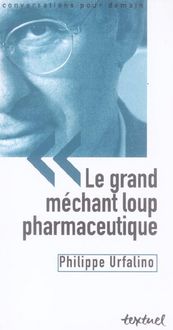 Produktbild: Le gd mechant loup pharmaceutique