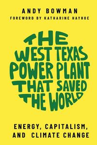 Produktbild: West Texas Power Plant That Saved the World