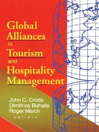 Produktbild: Global Alliances in Tourism and Hospitality Management