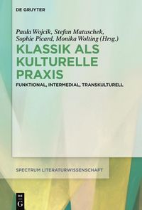 Produktbild: Klassik als kulturelle Praxis
