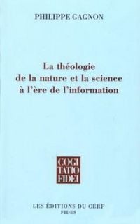 Produktbild: La Theologie de la Nature et la Science a l'Ere Del'information