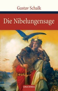 Bild vom Artikel Die Nibelungensage vom Autor Gustav Schalk