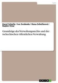 Produktbild: Grundz&uuml;ge des Verwaltungsrechts und der tschechischen &ouml;ffentlichen Verwaltung