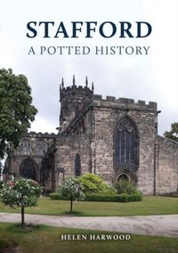 Produktbild: Stafford: A Potted History