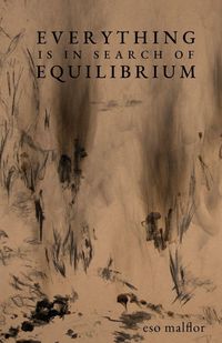 Produktbild: Everything Is in Search Of Equilibrium