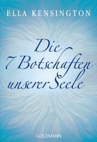 Produktbild: Die sieben Botschaften unserer Seele