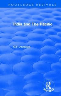 Produktbild: Andrews, C: : India and The Pacific (1937)
