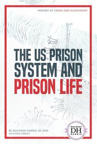 Produktbild: Us Prison System and Prison Life