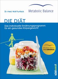 Bild vom Artikel Metabolic Balance® - Die Diät (Neuausgabe) vom Autor Wolf Funfack