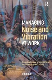 Produktbild: Managing Noise and Vibration At Work