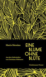 Produktbild: Eine Blume ohne Bl&uuml;te