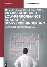 Produktbild: Praxishandbuch Low-Performance, Krankheit, Schwerbehinderung