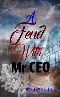 Produktbild: A Feud With Mr CEO