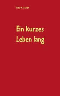 Produktbild: Ein kurzes Leben lang