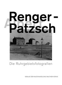 Bild vom Artikel Albert Renger-Patzsch. Die Ruhrgebietsfotografien vom Autor 