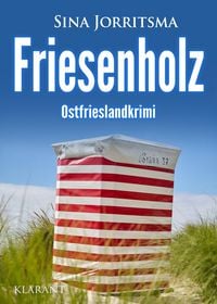 Produktbild: Friesenholz. Ostfrieslandkrimi - Borkum Krimi - Nordseekrimi