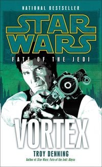 Bild vom Artikel Vortex: Star Wars Legends (Fate of the Jedi) vom Autor Troy Denning