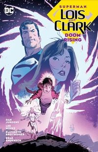Produktbild: Superman: Lois and Clark: Doom Rising