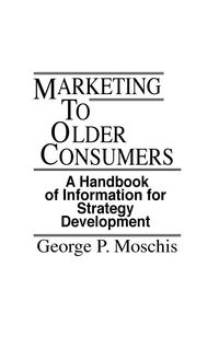 Produktbild: Marketing to Older Consumers