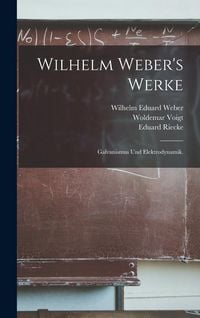 Produktbild: Wilhelm Weber's Werke