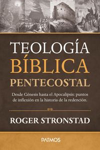Produktbild: Teolog&iacute;a B&iacute;blica Pentecostal