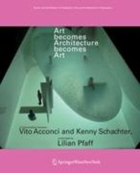 Produktbild: Art becomes Architecture becomes Art