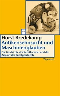 Produktbild: Antikensehnsucht und Maschinenglauben
