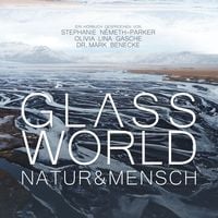 Bild vom Artikel Glass World - Natur & Mensch vom Autor Mark Benecke
