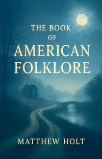 Produktbild: The Book Of American Folklore