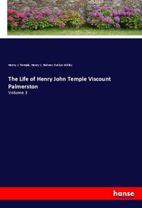 Produktbild: The Life of Henry John Temple Viscount Palmerston