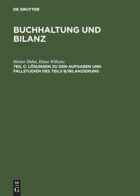 Produktbild: Wilkens, K: L&ouml;sungen zu den Aufgaben und Fallstudien des Tei