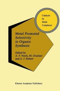 Produktbild: Metal Promoted Selectivity in Organic Synthesis