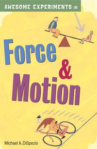 Produktbild: Awesome Experiments in Force & Motion