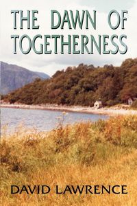 Produktbild: The Dawn of Togetherness