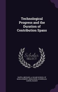 Produktbild: Technological Progress and the Duration of Contribution Spans