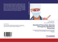 Produktbild: Standard Precaution Among Emergency Healthcare Personnel