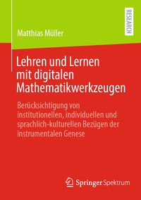 Produktbild: Lehren und Lernen mit digitalen Mathematikwerkzeugen