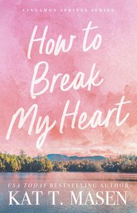 Produktbild: How to Break My Heart
