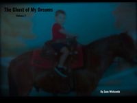 Produktbild: The Ghost of My Dreams (My Story, #2)