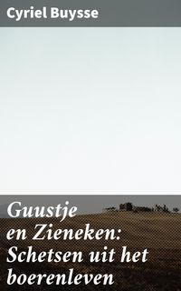 Produktbild: Guustje en Zieneken: Schetsen uit het boerenleven