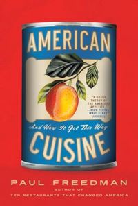 Produktbild: American Cuisine: And How It Got This Way