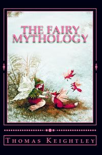 Produktbild: The Fairy Mythology